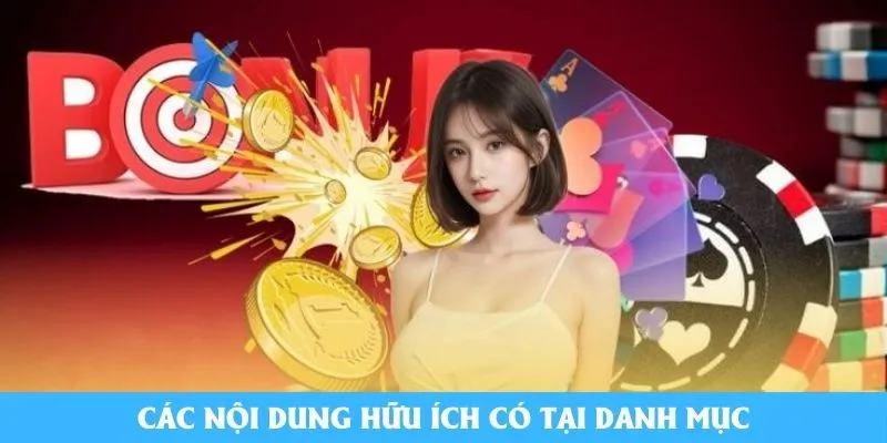 Các nội dung hữu ích có tại danh mục